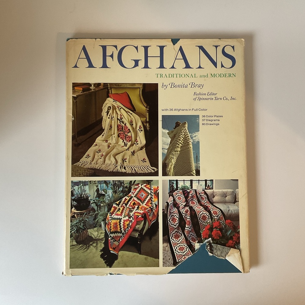 Afghans Traditional and Modern by Bonita Bray Vintage Hardcover 1977